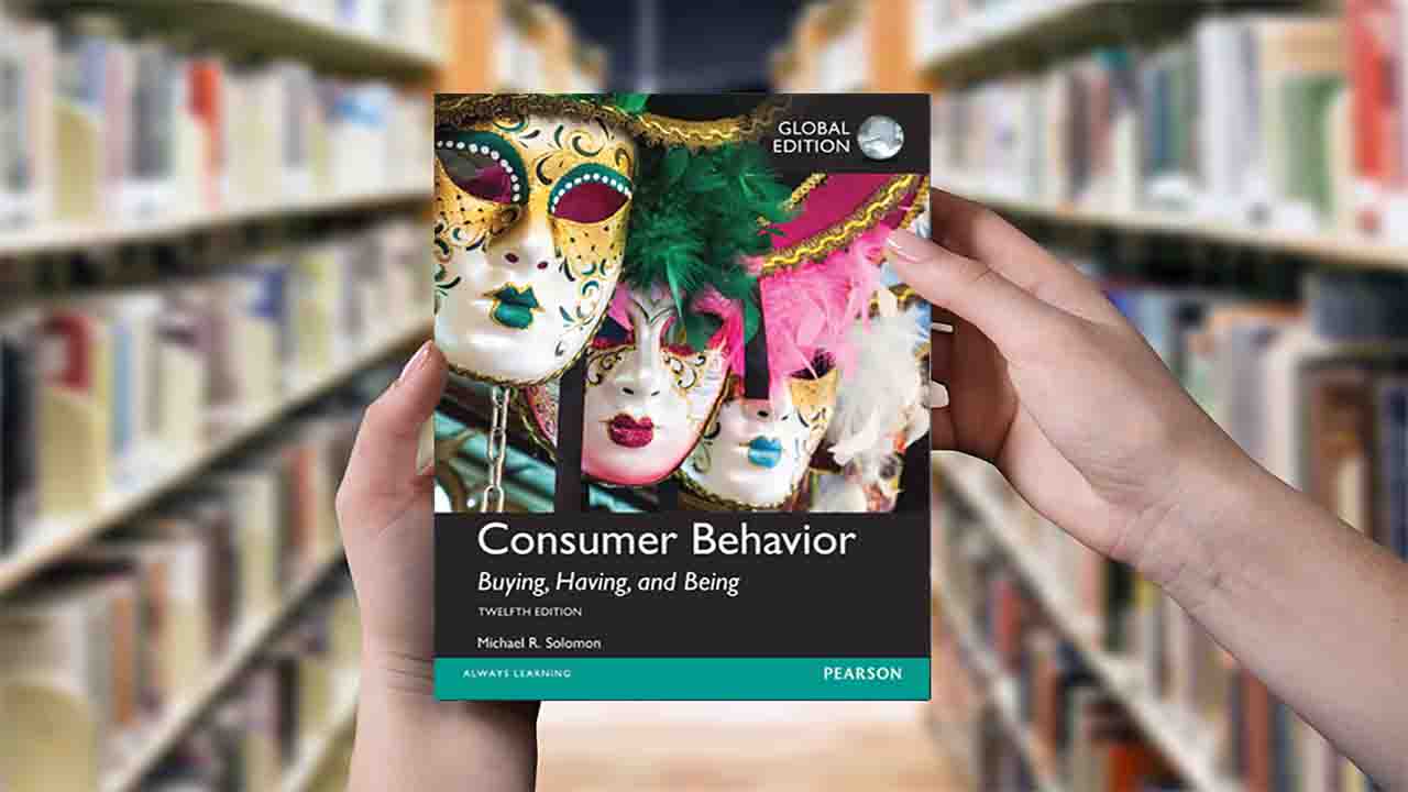 معرفی کتاب «شناخت رفتار مصرف‌کننده» از مایکل سالومون